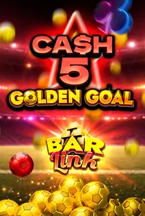 Cash 5 Golden Goal Bar Link